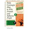 Dale Carnegie How to Win Friends and Influence People (Tascabile)