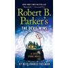 Reed Farrel Coleman Robert B. Parker's The Devil Wins (Tascabile)