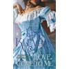 Lisa Kleypas Love, Come to Me (Tascabile)