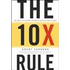 Grant Cardone The 10X Rule (Copertina rigida)