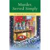 Isabella Alan Murder, Served Simply (Tascabile) Amish Quilt Shop Mystery