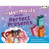 Celia Warren Bug Club Blue (KS1) C/1B The Mermaids and the (Mixed Media Product)