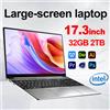 NONE Laptop 2026 con Schermo Grande da 17.3", 32GB RAM, 1TB/2TB, Intel 6500Y, Windows 11, Leggero e Portatile, Notebook per Ufficio ad Alta Definizione