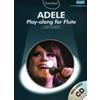 Music Sales Play Along Flute - arrangiamento per flauto traverso - con CD [note / spartito] compositore: ADELE dalla serie: Guest Spot