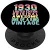 Kattos - Happy Birthday 1930 Limited Edition Vintage Retro Anno di nascita 1930 PopSockets PopGrip Adesivo