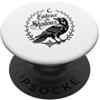 Funny Embrace The Shadows Raven divertente regalo PopSockets PopGrip Adesivo