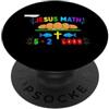 Christian Teacher Humor Retro Sarcastic Divertente Gesù Matematica Dicendo 5 Più 2 Uguale 5000 PopSockets PopGrip Adesivo