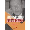 San Paolo Edizioni Paolo Borsellino. L'uomo giusto