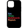 WaveRush Outfitters Custodia per iPhone 12 mini Eat Sleep Bodyboard Repeat per bodyboarder e amanti delle onde