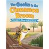 Julie Benevento Ball The Gecko in the Cinnamon Broom (Copertina rigida)