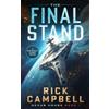 Rick Campbell The Final Stand (Tascabile) Nexus House