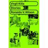 Ronaldo Wilson Virgil Kills (Tascabile)