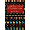 Ronaldo Munck Social Movements in Latin America (Tascabile)