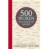 Caroline Taggart 500 Words You Should Know (Copertina rigida)