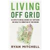 Ryan Mitchell Living Off Grid (Tascabile)
