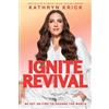 Kathryn Krick Ignite Revival (Copertina rigida)