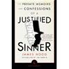 James Hogg The Private Memoirs and Confessions of a Justified Sinner (Tascabile)