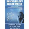Arnold Ehret Muscusless Diet Healing System (Tascabile)
