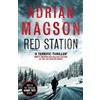 Adrian Magson Red Station (Tascabile) Harry Tate thrillers