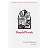 Sim Dendy Simply Church (New Edition) (Tascabile)