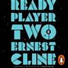 Ernest Cline Ready Player Two (CD)