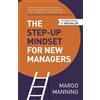 Margo Manning The Step-Up Mindset for New Managers (Tascabile)