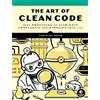 Christian Mayer The Art of Clean Code (Tascabile)