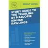 Intelligent Educ Study Guide to The Yearling by Marjorie Kinnan Raw (Tascabile)
