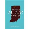 Martha A Pierce The Road M.A.P. of My Life (Tascabile)