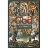 Tyron L. Inbody The Transforming God (Tascabile)