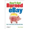 Shauna Wright Don't Get Burned on Ebay (Tascabile) O'Reilly Ser.