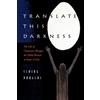 Claire Douglas Translate this Darkness (Tascabile)