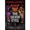 Scott Cawthon Silver Eyes (Five Nights At Freddy's: The Graphic Nove (Tascabile)