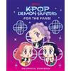 Angela Song KPop Demon Hunters: For the Fans! (Copertina rigida)