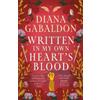 Diana Gabaldon Written in My Own Heart's Blood (Tascabile) Outlander