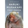 Haruki Murakami First Person Singular (Tascabile)
