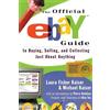 Laura Fisher Kaiser Michael Kaiser The Official eBay Guide (Tascabile)
