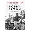 Nick Chiles Bobby Brown Every Little Step (Tascabile)