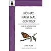 Cheri Huber No hay nada mal contigo (Tascabile)