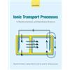 Kyösti Kontturi Lasse Murtomäki José A. Manzan Ionic Transport Proce (Tascabile)