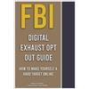 Federal Bureau of Investigation FBI Digital Exhaust Opt Out Guide (Tascabile)