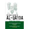 Abdel-Bari Atwan The Secret History Of Al-Qa'ida (Tascabile)