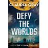 Claudia Gray Defy the Worlds (Tascabile)