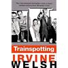 Irvine Welsh Trainspotting (Copertina rigida)