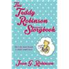 Joan G. Robinson The Teddy Robinson Storybook (Tascabile)
