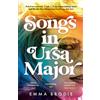 Emma Brodie Songs in Ursa Major (Tascabile)