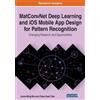 Jiann-Ming Wu C MatConvNet Deep Learning and iOS Mobile App Design f (Tascabile)