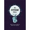 Alice Linden Crystal Zodiac (Copertina rigida) Crystals for Beginners