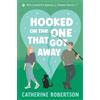 Catherine Robertson Hooked On The One That Got Away (Tascabile)