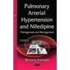 Victoria Estrada Pulmonary Arterial Hypertension & Nifedipine (Copertina rigida)